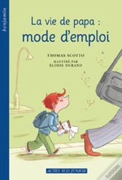 Capa do artigo La Vie De Papa : Mode D'Emploi