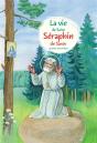 La Vie De Saint Séraphin De Sarov Racontée Aux Enfants - Preview