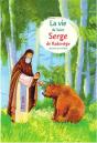 La Vie De Saint Serge De Radonège Racontée Aux Enfants - Preview