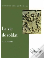 La Vie De Soldat