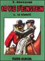 La Vie D'Einstein T.2 ; Le Révolté - Preview