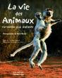 La Vie Des Animaux Racontée Aux Enfants - Preview