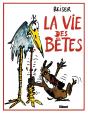 La Vie Des Bêtes - Preview