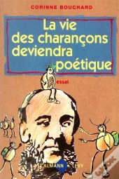 La Vie Des Charançons Deviendra Poétique