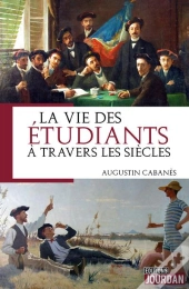 La Vie Des Etudiants A Travers Les Siecles