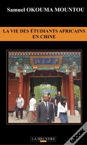 Capa do artigo La Vie Des Étudiants Africains En Chine
