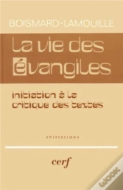 Capa do artigo La Vie Des Evangiles Initiation A La Critique Des Textes