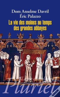 Capa do artigo La Vie Des Moines Au Temps Des Grandes Abbayes