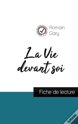 Capa do artigo La Vie Devant Soi De Romain Gary ; Fiche De Lecture Et Analyse Complète De L'Oeuvre
