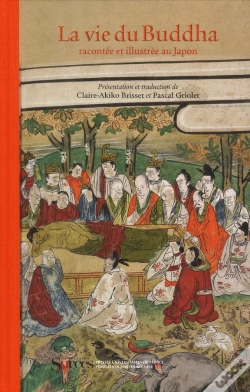 Capa do artigo La Vie Du Buddha , Racontée Et Illustrée Au Japon