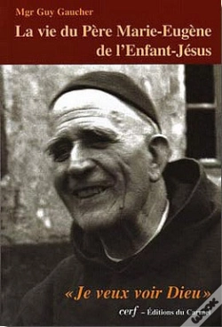 Capa do artigo La Vie Du Père Marie-Eugène De L'Enfant-Jésus