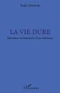 La Vie Dure ; Éducation Sentimentale D'Une Lesbienne - Preview
