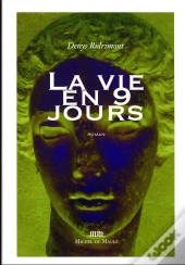 La Vie En 9 Jours