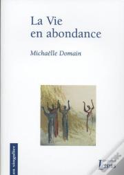 La Vie En Abondance