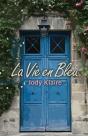 La Vie En Bleu - Preview