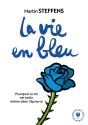 La Vie En Bleu - Preview