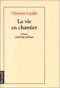 La Vie En Chantier - Preview