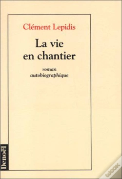 Capa do artigo La Vie En Chantier
