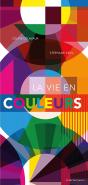 La Vie En Couleurs - Preview