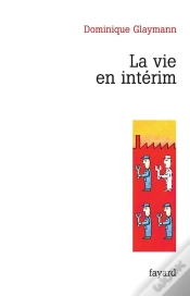 Capa do artigo La Vie En Interim