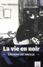 La Vie En Noir - Preview