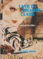 La Vie En Première Classe - Preview