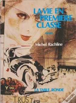 Capa do artigo La Vie En Première Classe