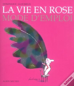 Capa do artigo La Vie En Rose Mode D'Emploi