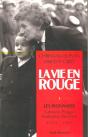 La Vie En Rouge - Les Pionniers. Varsovie, Prague, Budapest, Bucarest (1944-1968) - Preview