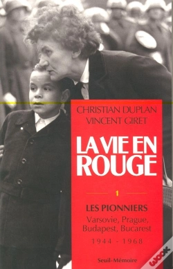 Capa do artigo La Vie En Rouge - Les Pionniers. Varsovie, Prague, Budapest, Bucarest (1944-1968)