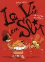La Vie En Slip Tome 2 ; Ça Va Être Ta Fête ! - Preview