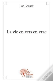 La Vie En Vers En Vrac