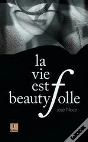 Capa do artigo La Vie Est Beautyfolle