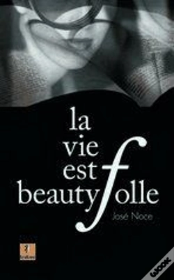 Capa do artigo La Vie Est Beautyfolle