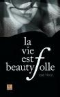 La Vie Est Beautyfolle - Preview