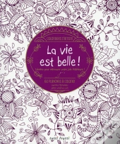 La Vie Est Belle