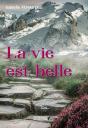 La Vie Est Belle - Preview