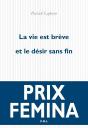 La Vie Est Brève Et Le Désir Sans Fin - Preview