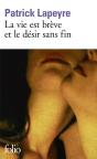 La Vie Est Brève Et Le Désir Sans Fin - Preview