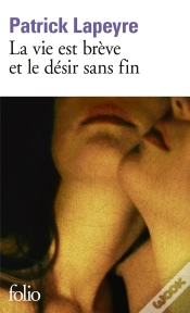 Capa do artigo La Vie Est Brève Et Le Désir Sans Fin