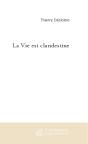 La Vie Est Clandestine - Preview