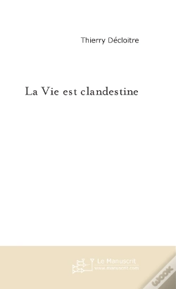 Capa do artigo La Vie Est Clandestine