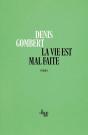 La Vie Est Mal Faite - Preview