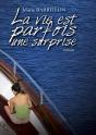 La Vie Est Parfois Une Surprise - Preview