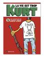 La Vie Est Trop Kurt - Preview