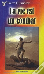 La Vie Est Un Combat