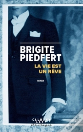La Vie Est Un Rêve
