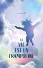 La Vie Est Un Trampoline - Preview