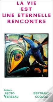 Capa do artigo La Vie Est Une Eternelle Rencontre