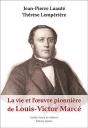 La Vie Et L Oeuvre De Louis Victor Marce - Preview